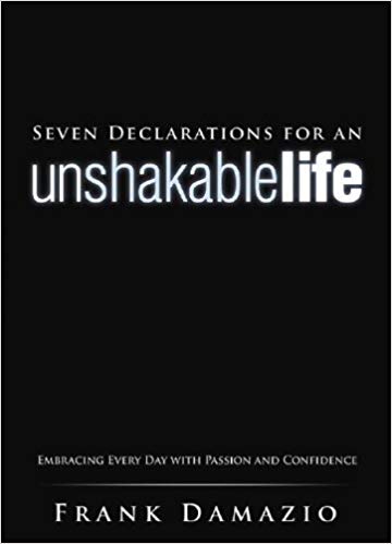 Seven Declarations For An Unshakable Life PB - Frank Damazio